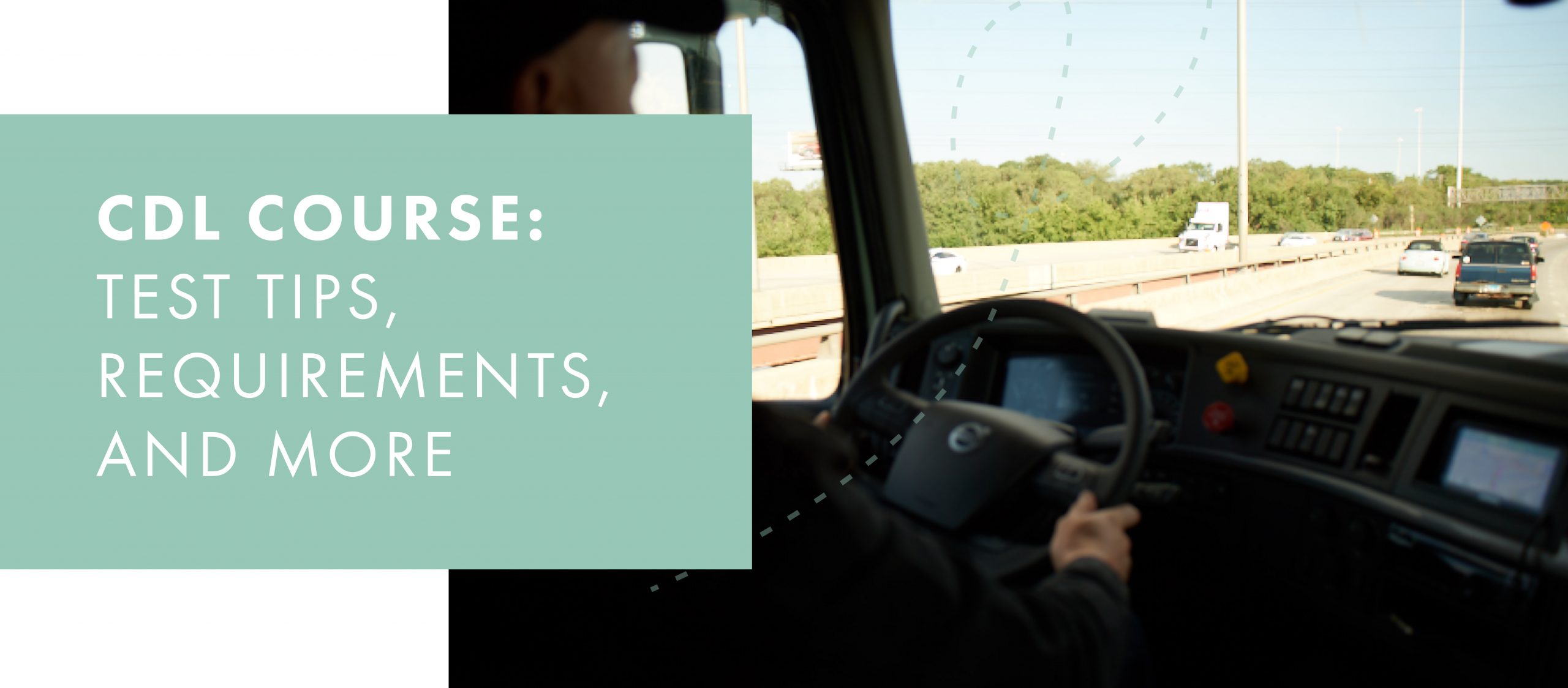 What to Expect in a CDL Course: Test Tips, Requirements, and More